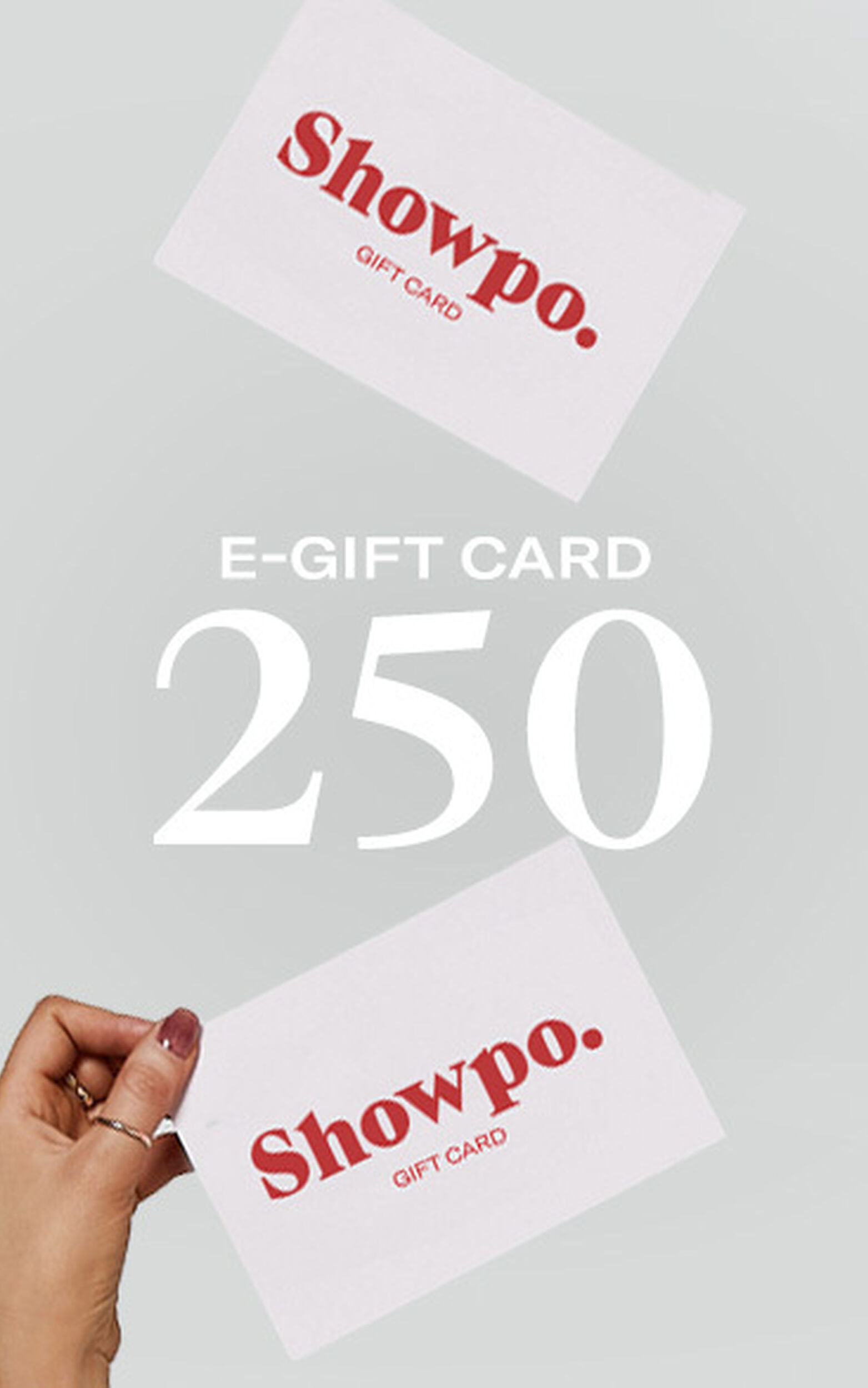 Showpo E-Gift Card - 250, MLT1