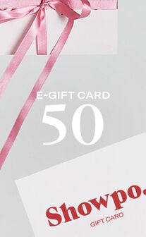 Showpo E-Gift Card - 50